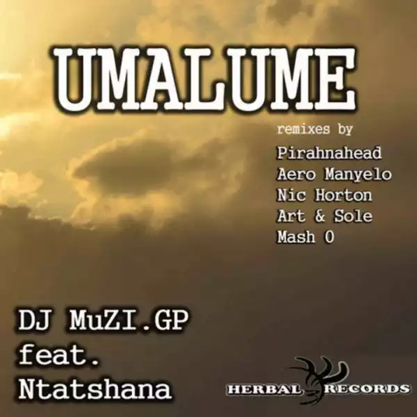 DJ Muzi GP, Mr Ntatshana - Umalume (Original Mix)